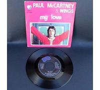 Paul McCartney & Wings - Paul McCartney & Wings My Love UK 45 7" single +The Mess