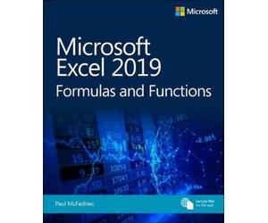 Paul McFedries Microsoft Excel 2019 Formulas and Functions (Tascabile)