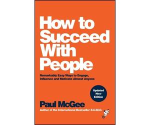 Paul McGee How to Succeed with People (Tascabile)