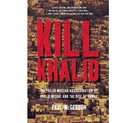 Paul McGeough Kill Khalid (Tascabile)