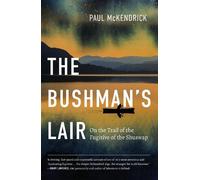 Paul McKendrick The Bushman's Lair (Tascabile)