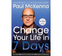 Paul McKenna Change Your Life In Seven Days (Tascabile)