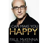 Paul McKenna I Can Make You Happy (Tascabile)