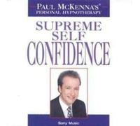Paul Mckenna - Supreme Self Confidence