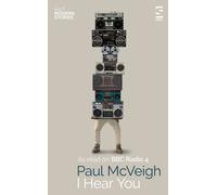 Paul McVeigh I Hear You (Tascabile) Salt Modern Stories