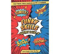 Paul Meade Functional Skills English Entry Level 3 Learn and Play Bo (Tascabile)