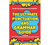 Paul Meade The Ultimate Punctuation and Grammar Guide UK Edition (Tascabile)