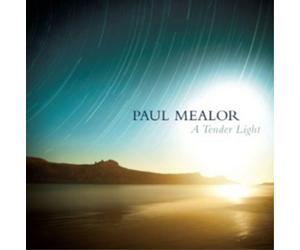 Paul Mealor A Tender Light (CD) Album