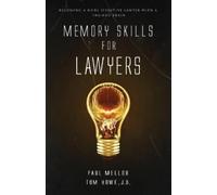 Paul Mellor Tom Howe Memory Skills for Lawyers (Tascabile)