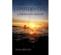 Paul Melnyk Montauk Confidential (Tascabile)