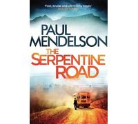 Paul Mendelson The Serpentine Road (Tascabile) Col Vaughn de Vries