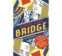 Paul Mendelson Thinking About Bridge (Tascabile)