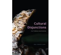 Paul Mendes-Flohr Cultural Disjunctions (Copertina rigida)