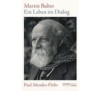 Paul Mendes-Flohr Eva-Maria Th Martin Buber: Ein Leben im Di (Copertina rigida)