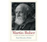 Paul Mendes-Flohr Martin Buber (Copertina rigida) Jewish Lives