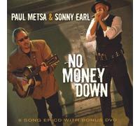 Paul Metsa & Sonny Earl - No Money Down