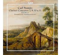 Paul Meyer; Kurpfalzisches Kammerorchester Mannheim; Paul Meyer - Carl Stamitz: Clarinet Concertos Nos. 7, 9, 10 & 11