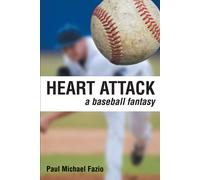 Paul Michael Fazio Heart Attack (Tascabile)