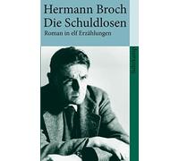 Paul Michael Lützeler Hermann Broch Die Schuldlosen. (Tascabile)