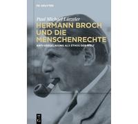 Paul Michael Lützeler Hermann Broch und die Menschenrechte (Copertina rigida)