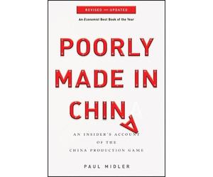 Paul Midler Poorly Made in China (Tascabile)