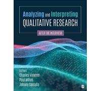 Paul Mihas Analyzing and Interpreting Qualitative Research (Tascabile)