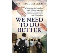Paul Miller We Need To Do Better (Tascabile)