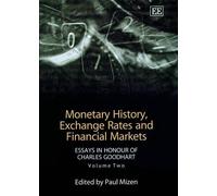 Paul Mizen Monetary History, Exchange Rates and Financial Mar (Copertina rigida)