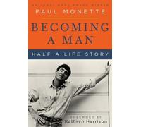 Paul Monette Becoming a Man (Tascabile)