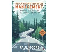 Paul Moore Hitchhiking Through Management (Tascabile)