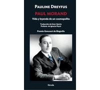Paul Morand: Vida y leyenda de un cosmopolita: 32