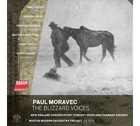 Paul Moravec - The Blizzard Voices