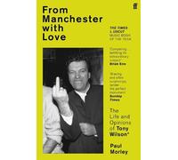 Paul Morley From Manchester with Love (Tascabile)