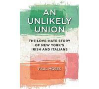 Paul Moses An Unlikely Union (Copertina rigida)