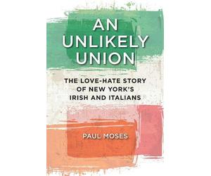 Paul Moses An Unlikely Union (Tascabile)