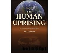 Paul Muleri The Human Uprising (Copertina rigida)
