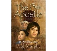 Paul Murphy The 13th Apostle (Tascabile)