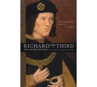 Paul Murray Kendall Richard the Third (Tascabile)