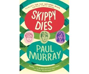 Paul Murray Skippy Dies (Tascabile)