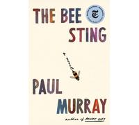 Paul Murray The Bee Sting (Copertina rigida)