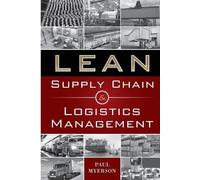 Paul Myerson Lean Supply Chain and Logistics Mgnt (PB) (Tascabile)
