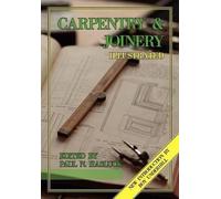 Paul N Hasluck Carpentry and Joinery Illustrated (Tascabile)