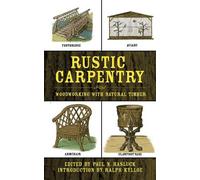 Paul N. Hasluck Rustic Carpentry (Tascabile)