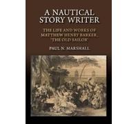 Paul N. Marshall Nautical Story Writer (Tascabile)