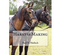 Paul N (Paul Nooncree) Hasluck Harness Making (Copertina rigida)