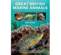 Paul Naylor Great British Marine Animals (Tascabile)