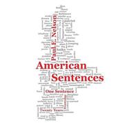 Paul Nelson American Sentences (Tascabile)