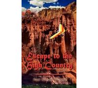 Paul Nelson Wilhelm Escape to the High Country (Tascabile)