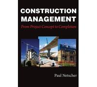 Paul Netscher Construction Management (Tascabile)