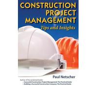 Paul Netscher Construction Project Management (Tascabile)